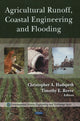 Book cover of: Agricultural Runoff, Coastal Engineering & Flooding. By: Christopher A. Hudspeth