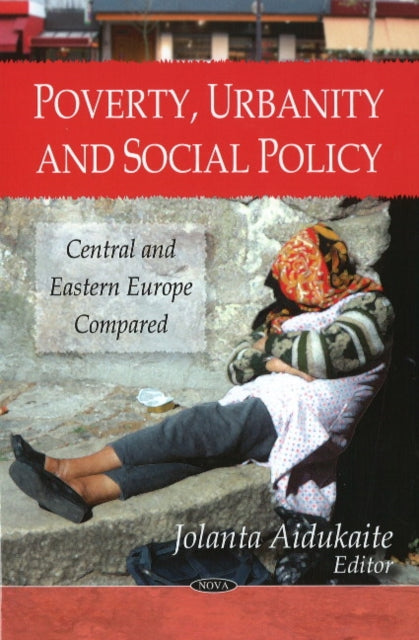 Book cover of: Poverty, Urbanity & Social Policy