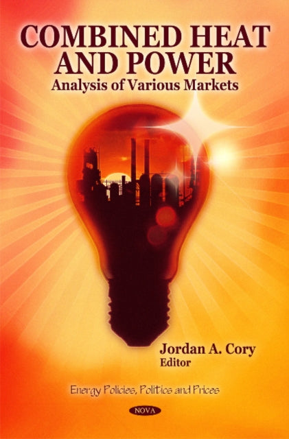 Book cover of: Combined Heat & Power. By: Jordan A. Cory