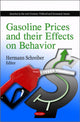 Book cover of: Gasoline Prices & their Effects on Behavior