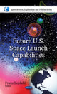 Book cover of: Future U.S. Space Launch Capabilities