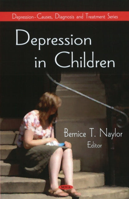 Book cover of: Depression in Children. By: Bernice T. Naylor