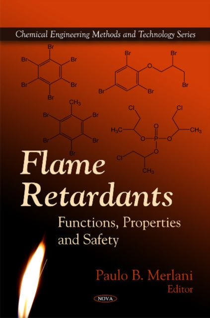 Book cover of: Flame Retardants. By: Paulo B. Merlani
