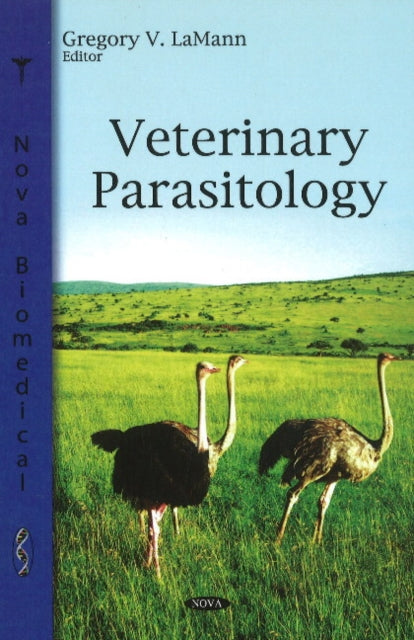Book cover of: Veterinary Parasitology. By: Gregory V. LaMann