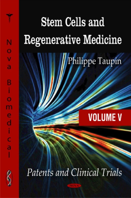 Book cover of: Stem Cells & Regenerative Medicine. By: Philippe Taupin