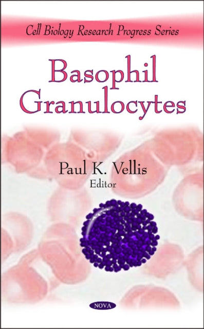 Book cover of: Basophil Granulocytes