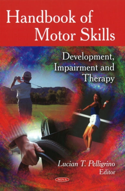 Book cover of: Handbook of Motor Skills