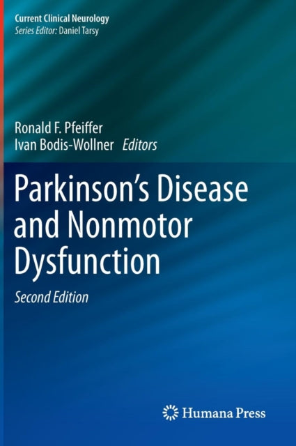 Book cover of: Parkinson's Disease and Nonmotor Dysfunction. By: Ronald Pfeiffer