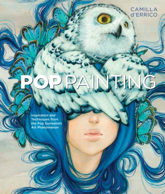 Book cover of: Pop Painting. By: Camilla D'Errico