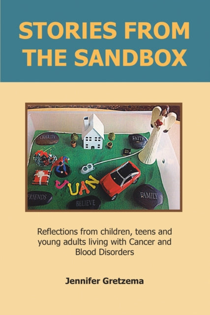 Book cover of: Stories from the Sandbox. By: Jennifer Gretzema