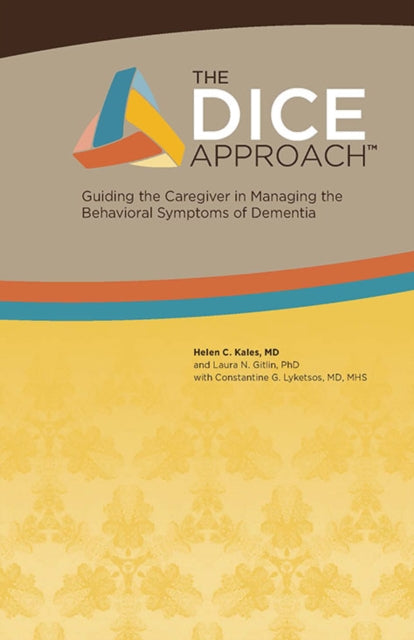 Book cover of: DICE Approach. By: Helen C. Kales