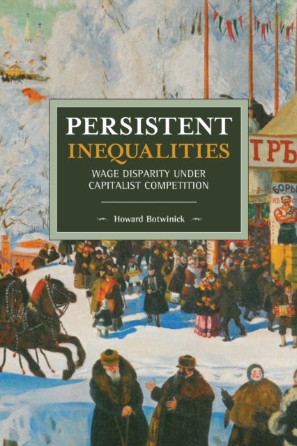 Book cover of: Persistent Inequalities. By: Howard Botwinick