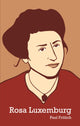 Book cover of: Rosa Luxemburg. By: Paul Frölich