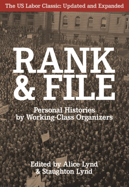 Book cover of: Rank And File. By: Alice Lynd