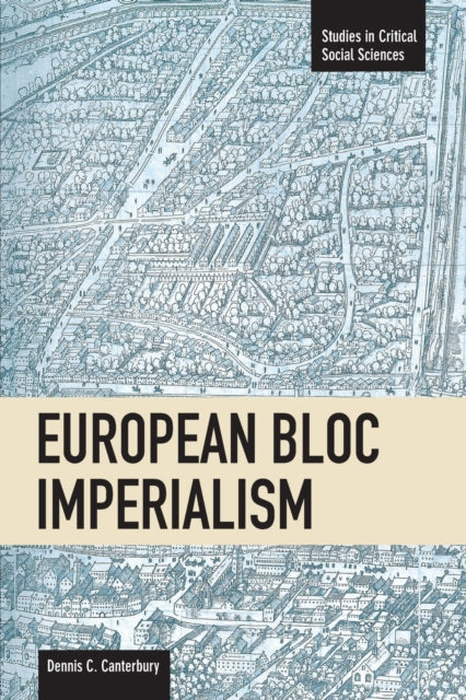 Book cover of: European Bloc Imperialism