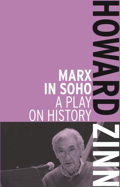 Book cover of: Marx In Soho. By: Howard Zinn