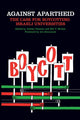 Book cover of: Against Apartheid. By: Bill Mullen