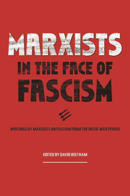 Book cover of: Marxists in the Face of Fascism