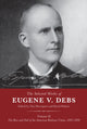Book cover of: Selected Works of Eugene V. Debs Volume II. By: Tim Davenport