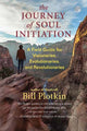 Book cover of: Journey of Soul Initiation. By: Bill Plotkin