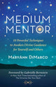 Book cover of: Medium Mentor. By: MaryAnn DiMarco
