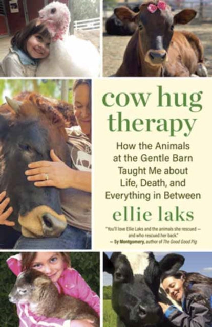 Book cover of: Cow Hug Therapy. By: Ellie Laks