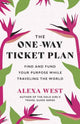 Book cover of: One-Way Ticket Plan. By: Alexa West