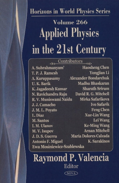 Book cover of: Applied Physics in the 21st Century. By: Raymond P. Valencia