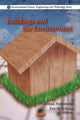 Book cover of: Buildings & the Environment