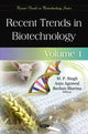 Book cover of: Recent Trends in Biotechnology. By: Singh, M. P. Ph. D.