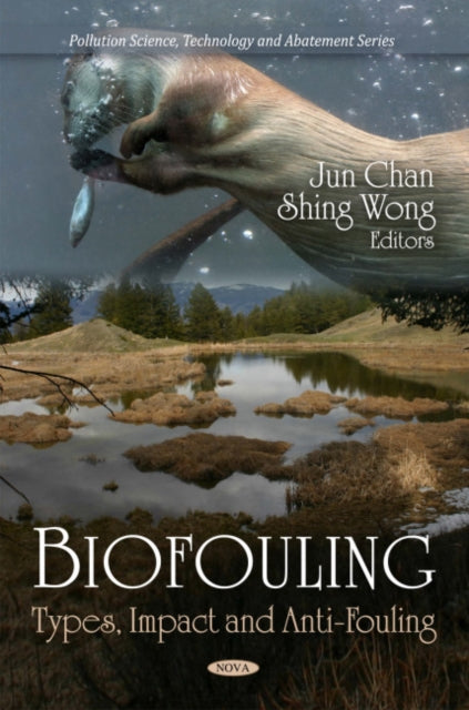 Book cover of: Biofouling. By: Jun Chan