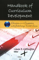 Book cover of: Handbook of Curriculum Development. By: Limon E. Kattington