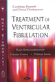 Book cover of: Treatment of Ventricular Fibrillation. By: Rajiv Sankaranarayanan