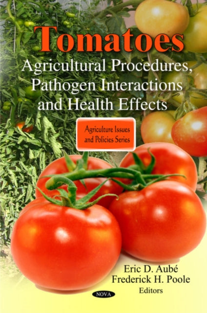 Book cover of: Tomatoes. By: Eric D. Aubé