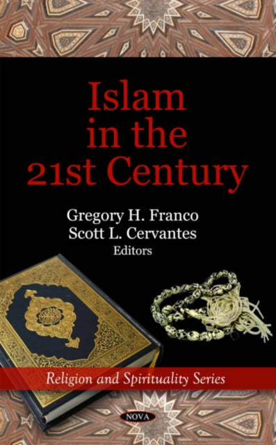 Book cover of: Islam in the 21st Century. By: Gregory H. Franco
