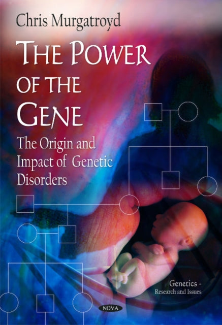 Book cover of: Power of the Gene. By: Chris Murgatroyd