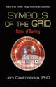 Book cover of: Symbols of the Grid. By: Jeri Castronova