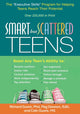 Book cover of: Smart but Scattered Teens