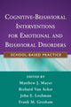 Book cover of: Cognitive-Behavioral Interventions for Emotional and Behavioral Disorders