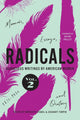Book cover of: Radicals, Volume 2: Memoir, Essays, and Oratory. By: Meredith Stabel