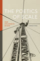 Book cover of: Poetics of Scale. By: Conrad Steel
