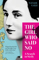 Book cover of: Girl Who Said No. By: Natalie Galli