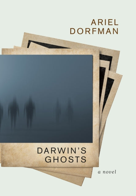 Book cover of: Darwin's Ghosts. By: Ariel Dorfman
