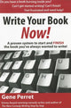 Book cover of: Write Your Book Now!. By: Gene Perret