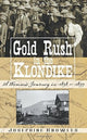 Book cover of: Gold Rush in the Klondike. By: Josephine Knowles