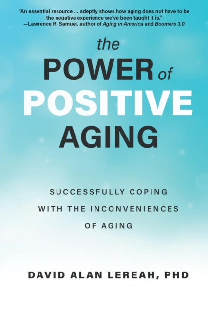 Book cover of: Power of Positive Aging. By: David Lereah