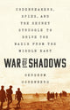 Book cover of: War of Shadows. By: Gershom Gorenberg