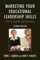Book cover of: Marketing Your Educational Leadership Skills. By: John C. Daresh