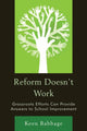 Book cover of: Reform Doesn't Work. By: Keen J. Babbage