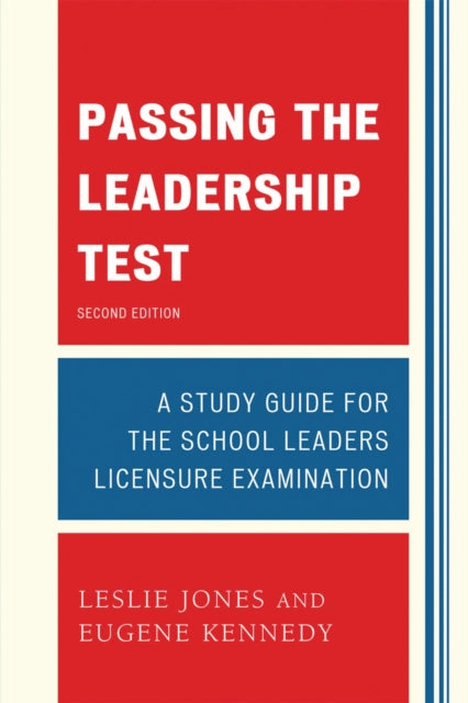 Book cover of: Passing the Leadership Test. By: Leslie Jones